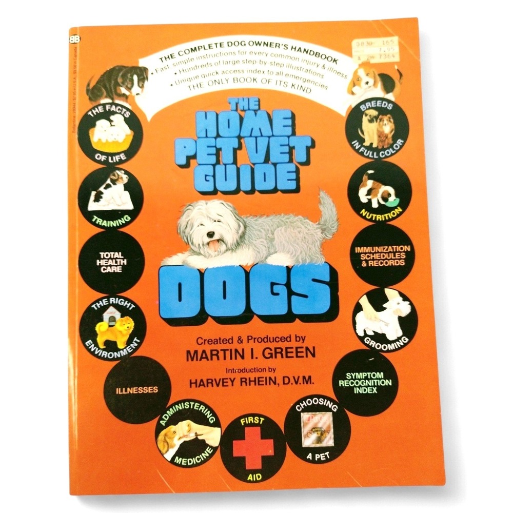 Home Pet Vet Guide Dogs Martin I Green 1980 Softcover Dog Care First Aid Prepper